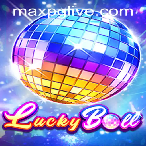 Exploring the Excitement of LuckyBall and Maxpg PH Login